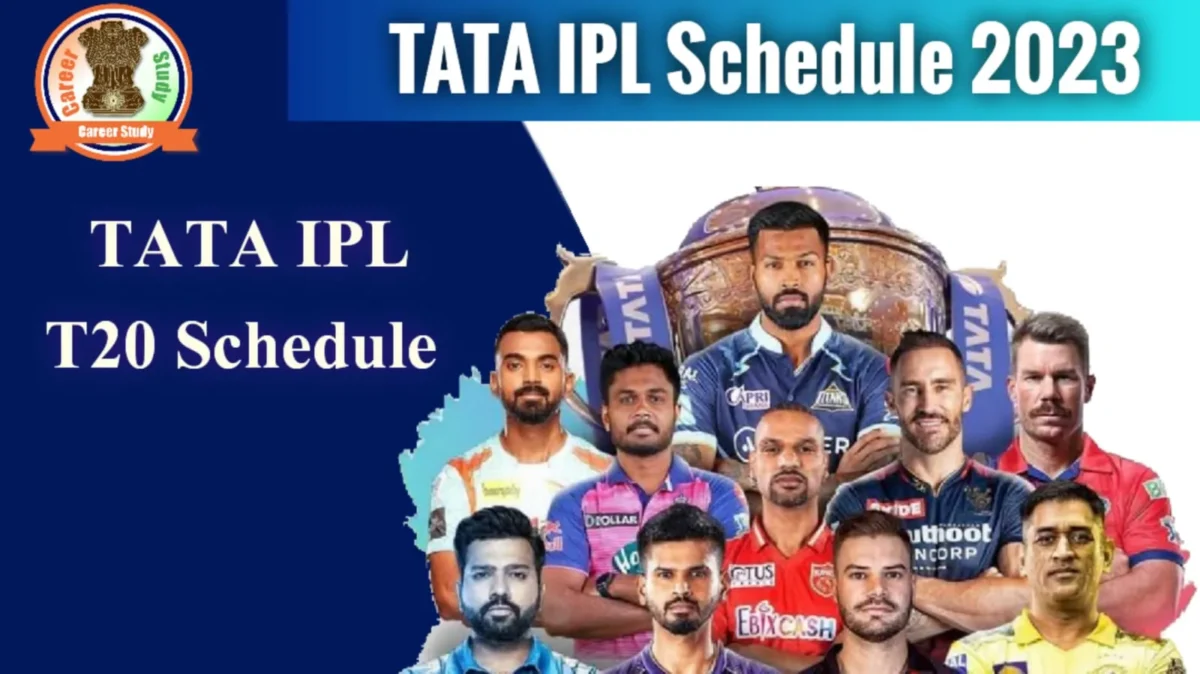 Tata IPL Schedule 2023, Match Date & Time, Fixtures, Teams & Venue ...